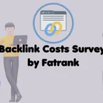 Backlink Costs Survey by FatRank