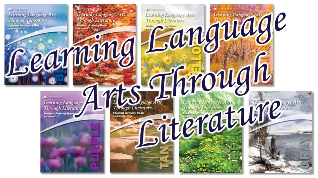 Learning Language Arts Through Literature: 