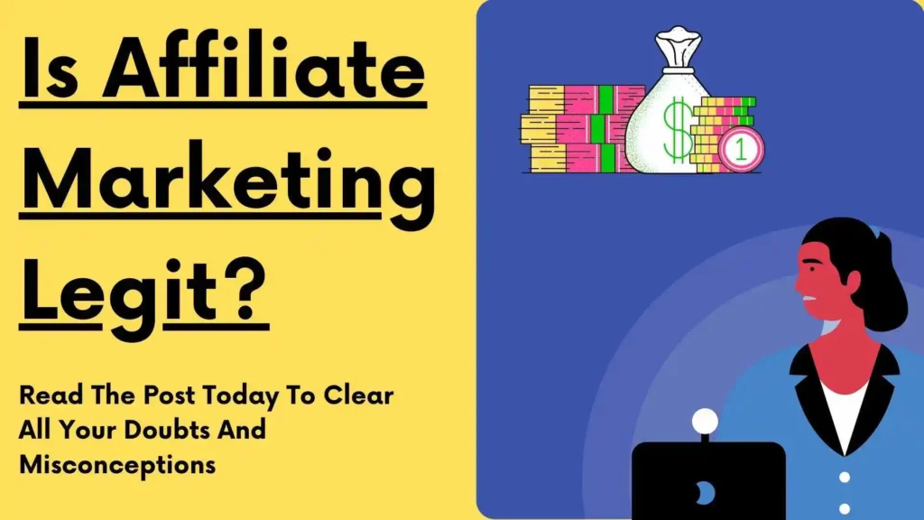 Is Affiliate Marketing Legit