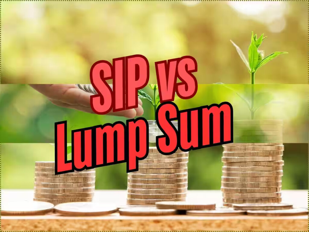SIP vs Lump Sum Investment: Which One Creates More Wealth in India?